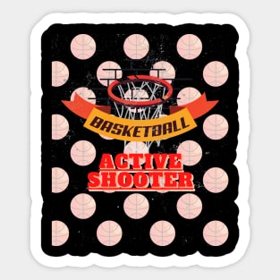 Active Shooter Basketball Sticker